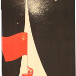 Soviet style space poster from the 1960s showing an astronaut marching with a soviet flag