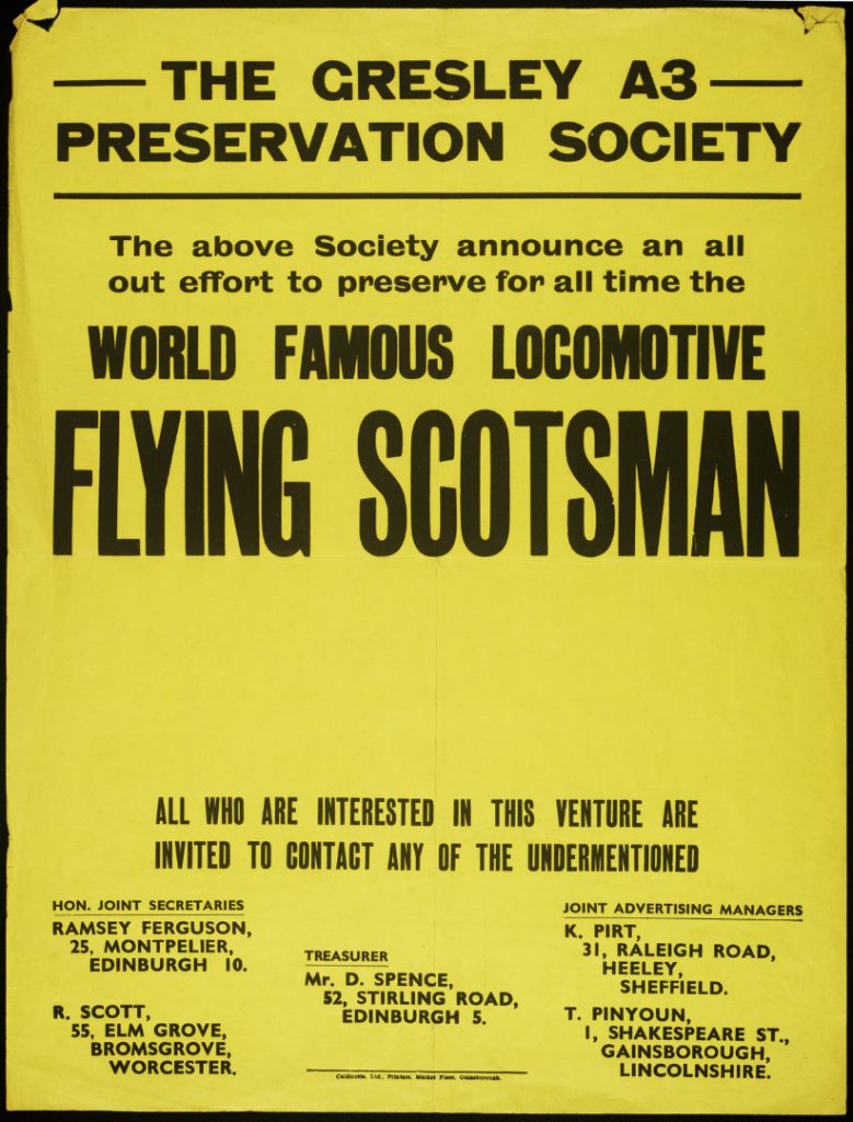A poster from the Cresley A3 preservation society requesting voluntary aid to help preserve the Flying scotsman steam train