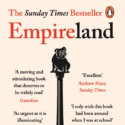 Book cover of Empireland: How Imperialism Has Shaped Modern Britain by Sathnam Sanghera