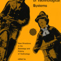 Book cover of The Social Construction of Technological Systems