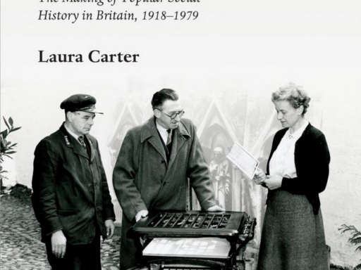 Book cover of Histories of Everyday Life: The Making of Popular Social History in Britain, 1918–1979