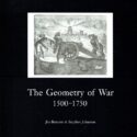 The Geometry of War, by Jim Bennett and Stephen Johnston