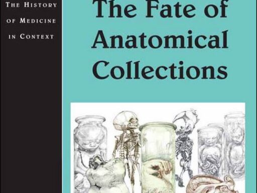 Front cover of The Fate of Anatomical Collections book