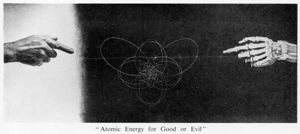 Black and white leaflet showing a nucleus a human hand and a skeletal hand with the message atomic energy for good or evil