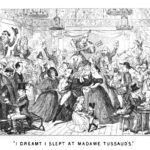 Black and white cartoon illustration entitled Last night I dreamt I slept at Madame Tussauds