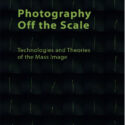 Book cover of Photography Off the Scale